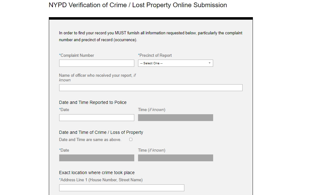 A screenshot of the NYPD Verification of Crime/Lost Property Online Submission form where the individual must provide all information required, including the complaint number, precinct of report, date and time reported to police, date and time of crime/loss of property, and the exact location where the crime took place.