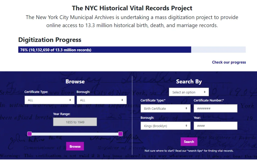 A screenshot of the NYC Historical Vital Records Project provided by the NYC Municipal Archives showing the digitization progress of records and the two search tools with the following search criteria: certificate type, search type, borough, year range, and certificate number.